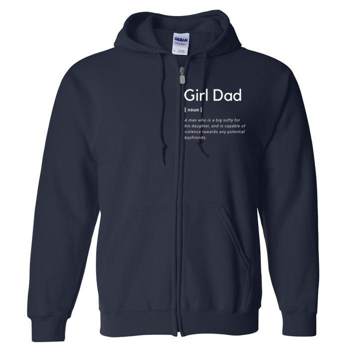 Girl Dad Shirt For Men Fathers Day Gift From Wife Baby Girl Full Zip Hoodie