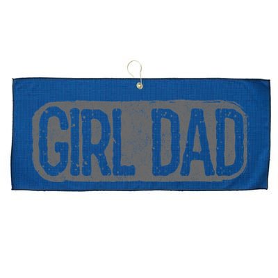 Girl Dad Shirt Vintage Proud Father Of Girl Dad Father's Day Large Microfiber Waffle Golf Towel