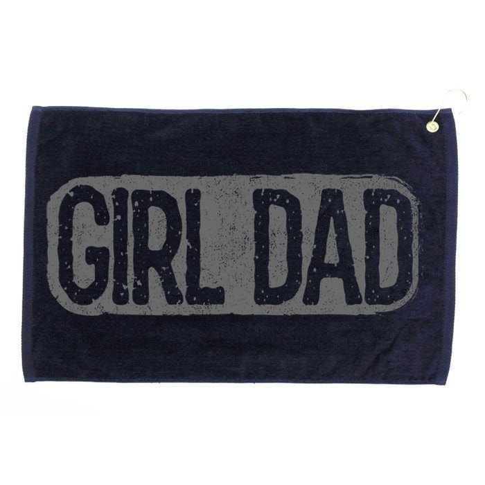 Girl Dad Shirt Vintage Proud Father Of Girl Dad Father's Day Grommeted Golf Towel