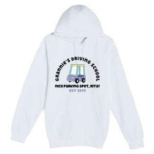 Grannies Driving School Nice Sparking Spot Rita Funny Premium Pullover Hoodie