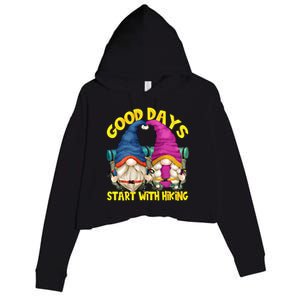 Good Days Start With Hiking Camping Couple For Hiker Mom Cute Gift Crop Fleece Hoodie