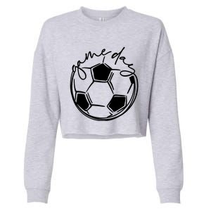 Game Day Sports Parent Soccer Mom Cute Gift Cropped Pullover Crew