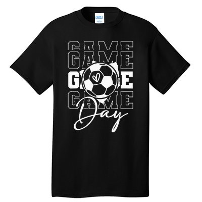 Game Day Soccer funny sport lovers  Tall T-Shirt