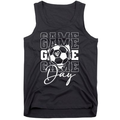 Game Day Soccer funny sport lovers  Tank Top