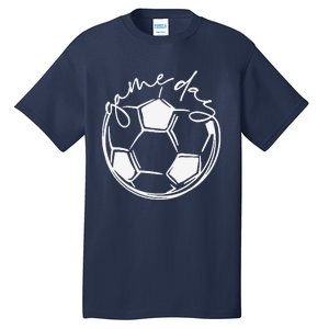 Game Day Sports Parent Soccer Mom Tall T-Shirt