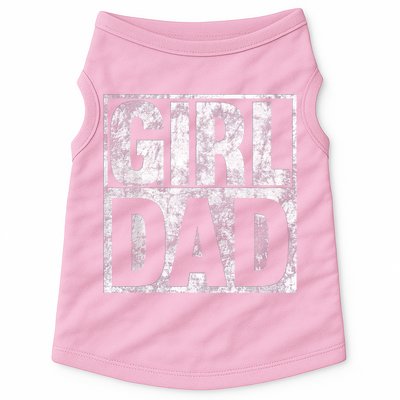 Girl Dad Shirt For Hashtag Girl Dad Fathers Day Daughter Doggie Tank