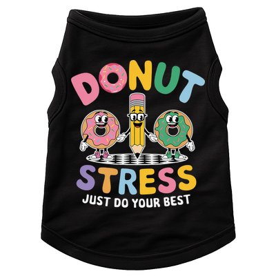 Groovy Donut Stress Just Do Your Best Testing Day Teachers Doggie Tank