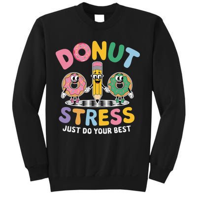 Groovy Donut Stress Just Do Your Best Testing Day Teachers Sweatshirt