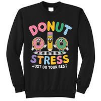 Groovy Donut Stress Just Do Your Best Testing Day Teachers Sweatshirt