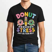 Groovy Donut Stress Just Do Your Best Testing Day Teachers V-Neck T-Shirt