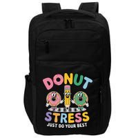 Groovy Donut Stress Just Do Your Best Testing Day Teachers Impact Tech Backpack