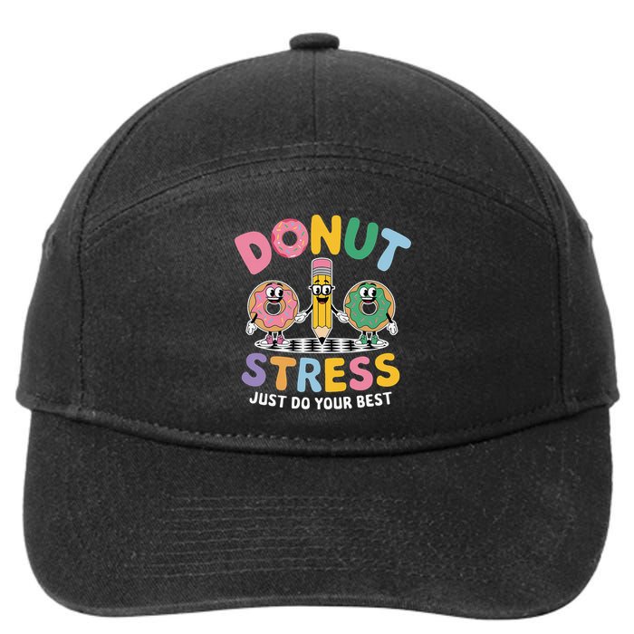 Groovy Donut Stress Just Do Your Best Testing Day Teachers 7-Panel Snapback Hat