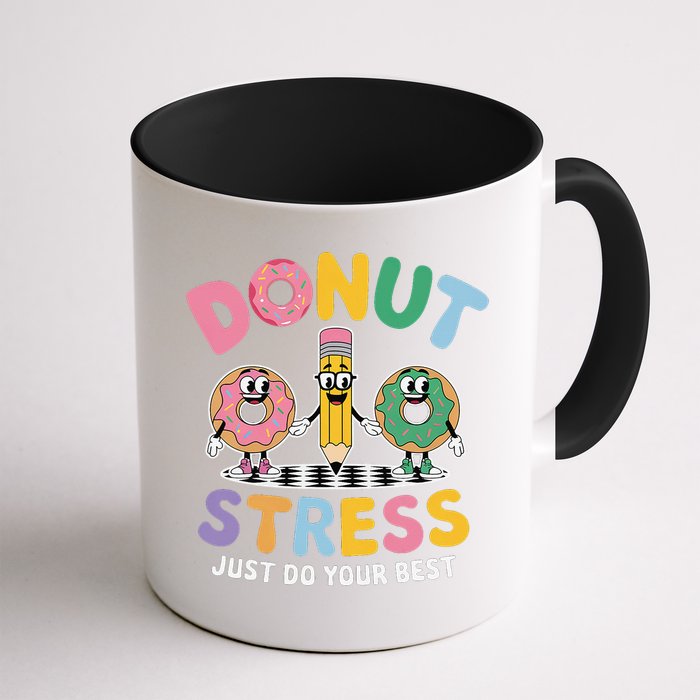 Groovy Donut Stress Just Do Your Best Testing Day Teachers Mug