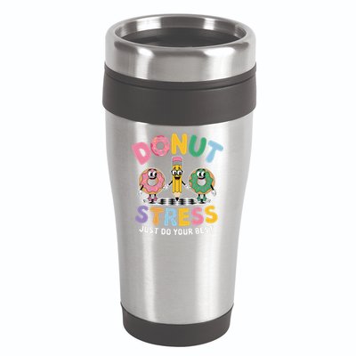 Groovy Donut Stress Just Do Your Best Testing Day Teachers 16oz Travel Tumbler