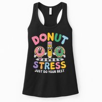 Groovy Donut Stress Just Do Your Best Testing Day Teachers Womens Tank Top