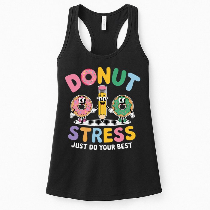 Groovy Donut Stress Just Do Your Best Testing Day Teachers Womens Tank Top