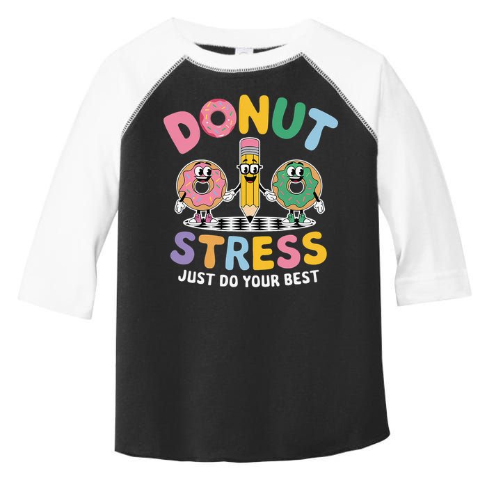 Groovy Donut Stress Just Do Your Best Testing Day Teachers Toddler Fine Jersey T-Shirt