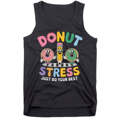Groovy Donut Stress Just Do Your Best Testing Day Teachers Tank Top