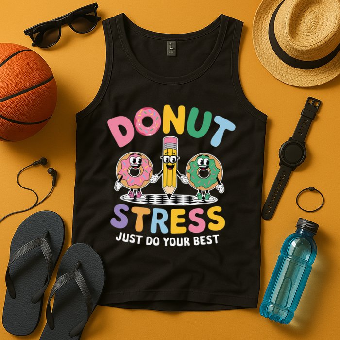 Groovy Donut Stress Just Do Your Best Testing Day Teachers Tank Top