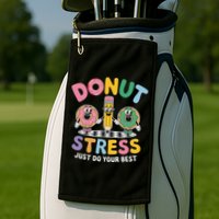 Groovy Donut Stress Just Do Your Best Testing Day Teachers Golf Towel