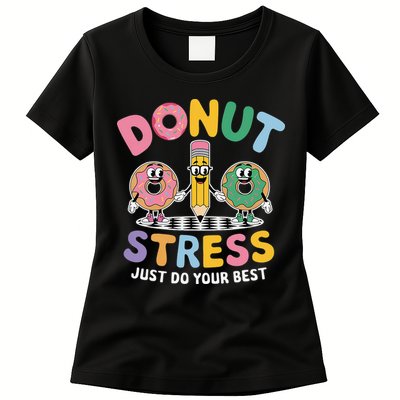 Groovy Donut Stress Just Do Your Best Testing Day Teachers Womens T-Shirt