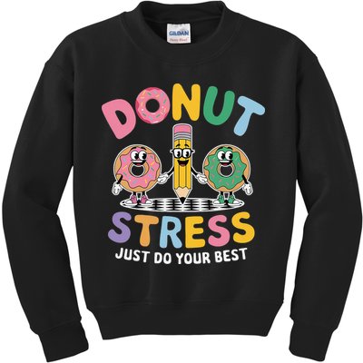 Groovy Donut Stress Just Do Your Best Testing Day Teachers Kids Sweatshirt