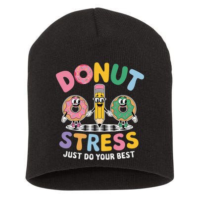 Groovy Donut Stress Just Do Your Best Testing Day Teachers Short Acrylic Beanie