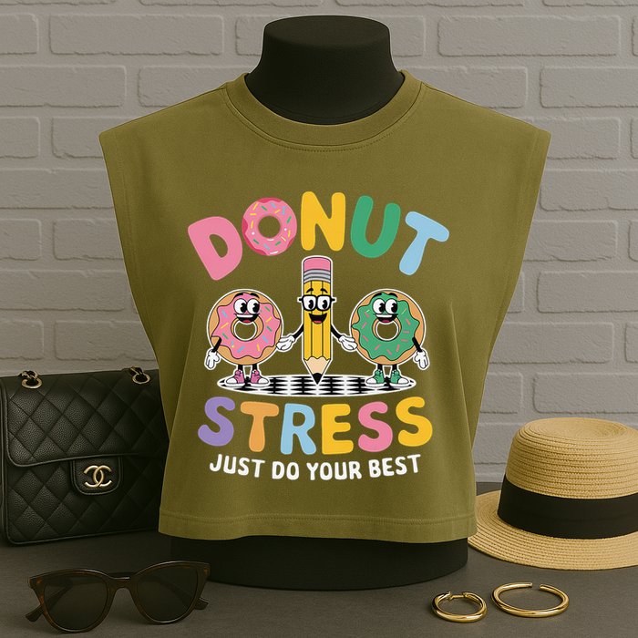 Groovy Donut Stress Just Do Your Best Testing Day Teachers Garment-Dyed Women's Muscle Tee