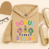 Groovy Donut Stress Just Do Your Best Testing Day Teachers Hoodie