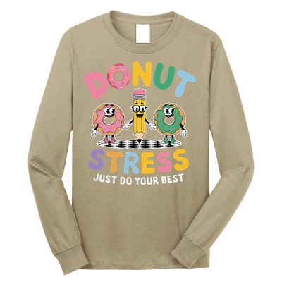 Groovy Donut Stress Just Do Your Best Testing Day Teachers Long Sleeve Shirt