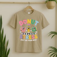 Groovy Donut Stress Just Do Your Best Testing Day Teachers T-Shirt