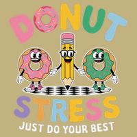Groovy Donut Stress Just Do Your Best Testing Day Teachers T-Shirt