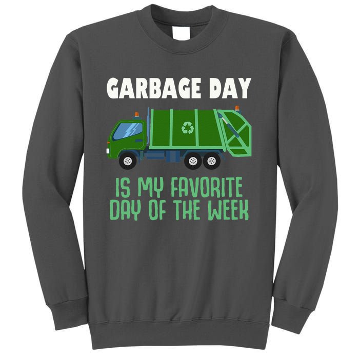 Garbage Day Truck Adult Trash Tall Sweatshirt