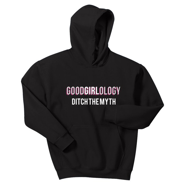 Goodgirlology Ditch The Myth Kids Hoodie