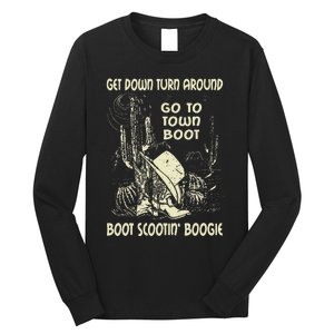 Get Down Turn Around Go To Town Boot Scootin Boogie Cowboys Long Sleeve Shirt