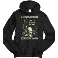 Get Down Turn Around Go To Town Boot Scootin Boogie Cowboys Tie Dye Hoodie