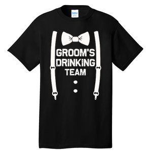 Groom's Drinking Team | Bachelor Party Squad | Wedding Tall T-Shirt