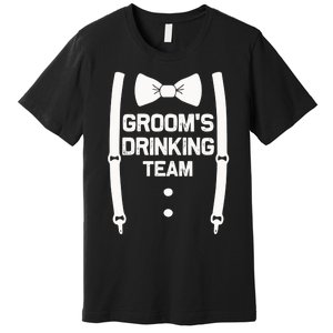 Groom's Drinking Team | Bachelor Party Squad | Wedding Premium T-Shirt