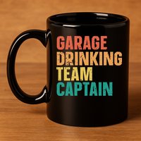Garage Drinking Team Captain 11oz C Handle Ceramic Mug