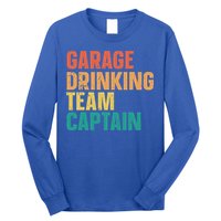 Garage Drinking Team Captain Long Sleeve Shirt