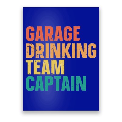 Garage Drinking Team Captain Poster