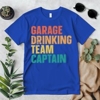 Garage Drinking Team Captain Premium T-Shirt