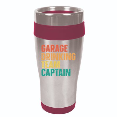 Garage Drinking Team Captain 16oz Travel Tumbler