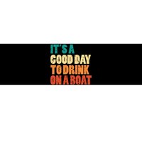 Good Day To Drink On Boat Retro Pontoon Boater Dad Bumper Sticker