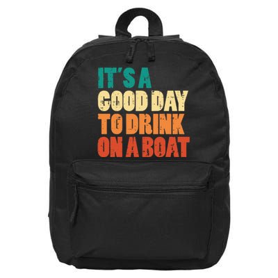 Good Day To Drink On Boat Retro Pontoon Boater Dad 16 in Basic Backpack