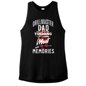 Grillmaster Dad Turning Meat Into Memories Ladies PosiCharge Tri-Blend Wicking Tank