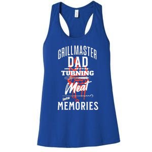 Grillmaster Dad Turning Meat Into Memories Women's Racerback Tank