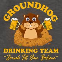 Groundhog Drinking Team Drink Till You Believe Groundhog Day Vector Backpack