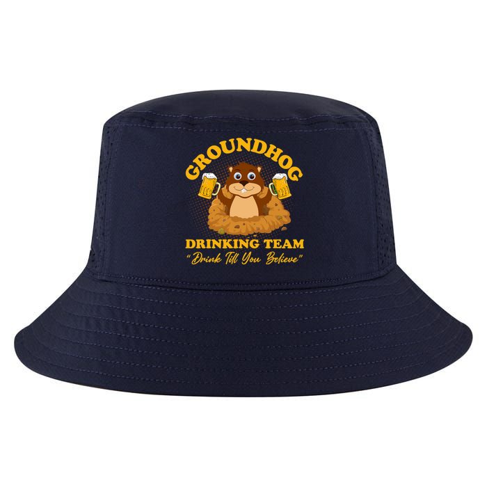 Groundhog Drinking Team Drink Till You Believe Groundhog Day Cool Comfort Performance Bucket Hat