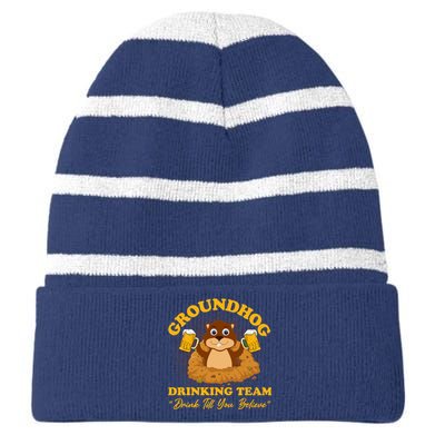 Groundhog Drinking Team Drink Till You Believe Groundhog Day Striped Beanie with Solid Band